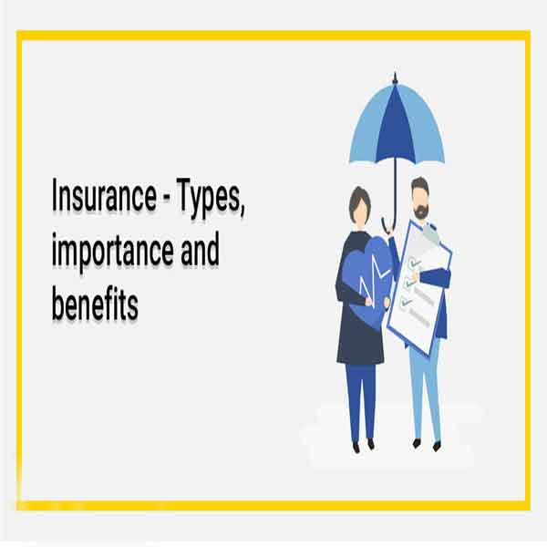 Insurance-Types-importance-and-benefits